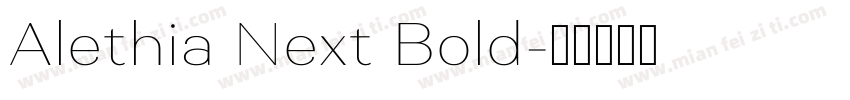 Alethia Next Bold字体转换